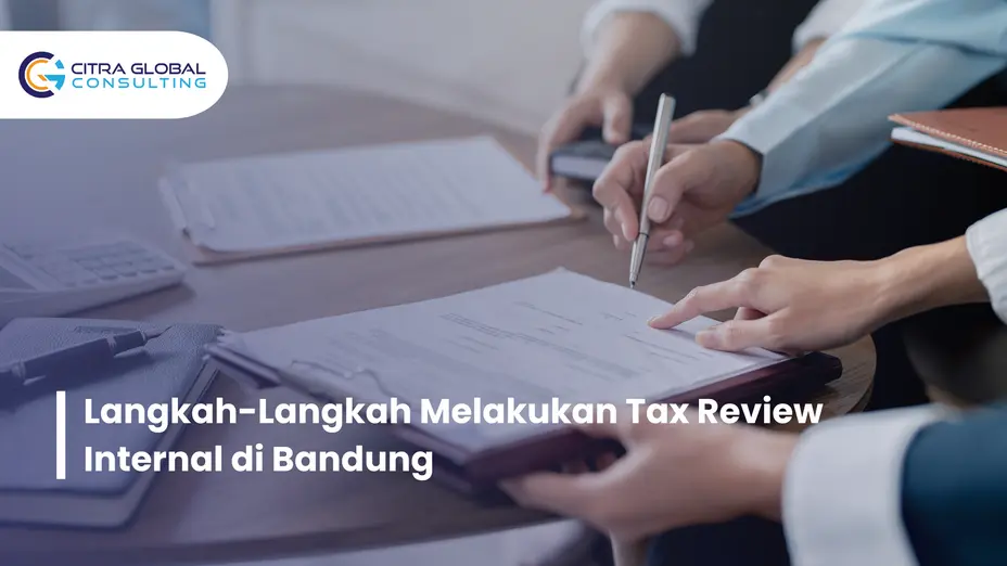 cara melakukan tax review