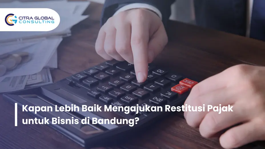 kapan ajukan restitusi pajak Bandung