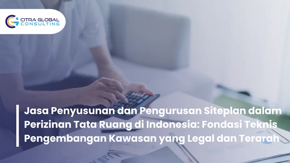 jasa penyusunan dan pengurusan siteplan