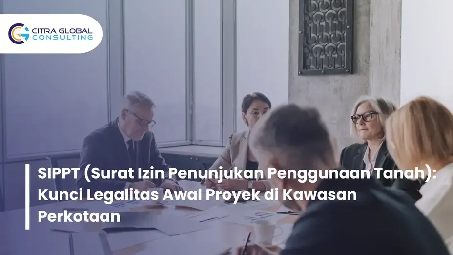 SIPPT Surat Izin Penunjukan Penggunaan Tanah