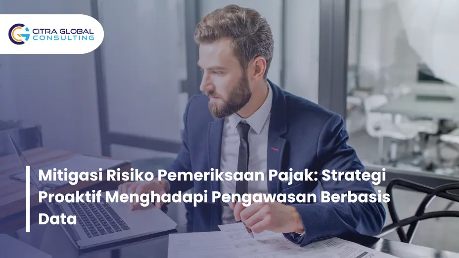 mitigasi risiko pemeriksaan pajak berbasis data