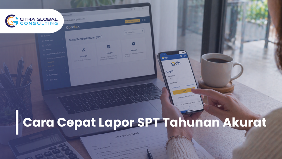 Cara Cepat Lapor SPT Tahunan